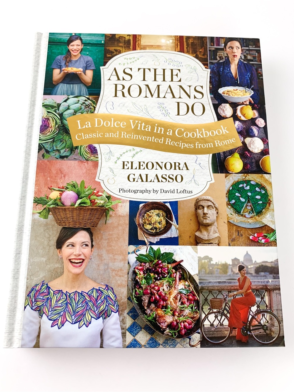 Hardback cookbook: As The Romans Do, Classic & Reinvented Recipes from Rome